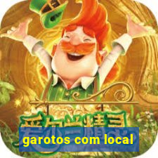 garotos com local